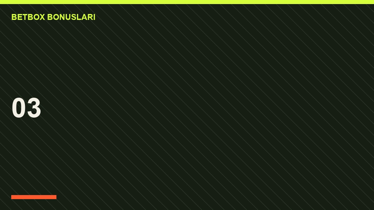 Betbox bonusları
